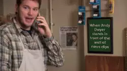 When Andy Dwyer stands in front of the wall of news clips meme