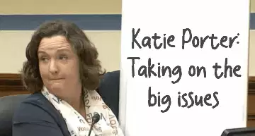 Katie Porter: Taking on the big issues meme