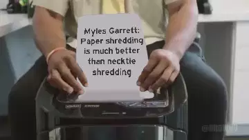Myles Garrett: Paper shredding is much better than necktie shredding meme