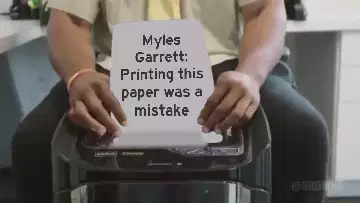 Myles Garrett: Printing this paper was a mistake meme