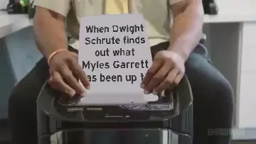 When Dwight Schrute finds out what Myles Garrett has been up to meme