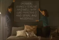 Satirical comedy is alive and well with QBD painting 2 and Serial Bad Weddings meme