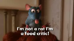 I'm not a rat I'm a food critic! meme