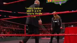 Ronda Rousey and Triple H: Time to throw down! meme