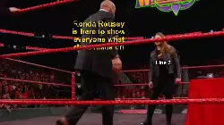 Ronda Rousey is here to show everyone what she's made of! meme