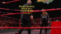 Ronda Rousey: Ready for a WrestleMania Match? meme