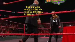 The crowd is ready as Ronda Rousey prepares to take on Triple H! meme