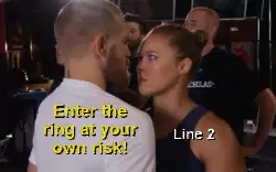 Enter the ring at your own risk! meme