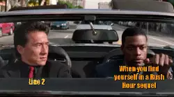 When you find yourself in a Rush Hour sequel meme