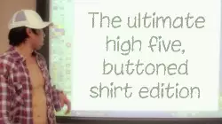 The ultimate high five, buttoned shirt edition meme