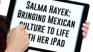 Salma Hayek: Bringing Mexican culture to life with her iPad meme