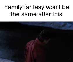 Family fantasy won't be the same after this meme