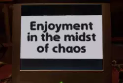 Enjoyment in the midst of chaos meme
