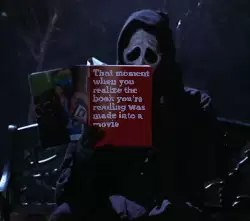 That moment when you realize the book you're reading was made into a movie meme