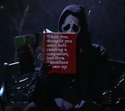 When you thought you were safe reading a magazine, but then Ghostface shows up meme