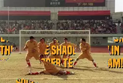 Get ready for the Shaolin Soccer team! meme