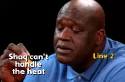 Shaq can't handle the heat meme