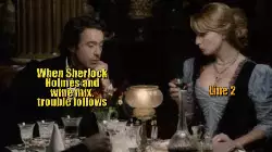 When Sherlock Holmes and wine mix, trouble follows meme