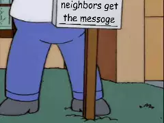 Making sure your neighbors get the message meme
