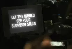 Let the world see your Slumdog Smile meme