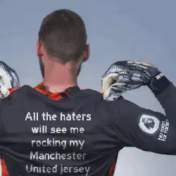 All the haters will see me rocking my Manchester United jersey meme