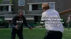 A zombie apocalypse may be fun, but it sure can backfire!' meme