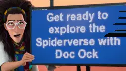 Get ready to explore the Spiderverse with Doc Ock meme