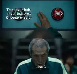The silver hair, silver buttons: Choose wisely! meme