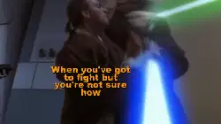 When you've got to fight but you're not sure how meme