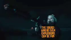 The Squad: Where even explosions can be fun meme