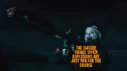 The Suicide Squad: When explosions are just par for the course meme