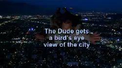 The Dude gets a bird's eye view of the city meme