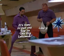 It's time to put the 'Big' in 'The Big Lebowski' meme