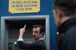 I'm Ted Lasso and I'm here to coach your team. meme