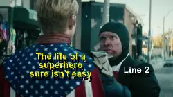 The life of a superhero sure isn't easy meme