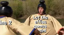 Let the office games begin! meme