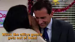 When the office gossip gets out of hand meme