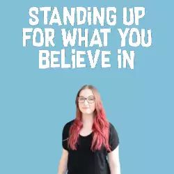 Standing up for what you believe in meme