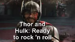Thor and Hulk: Ready to rock 'n roll meme