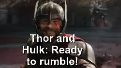 Thor and Hulk: Ready to rumble! meme
