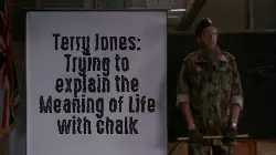 Terry Jones: Trying to explain the Meaning of Life with chalk meme