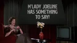 M'Lady Joeline has something to say! meme