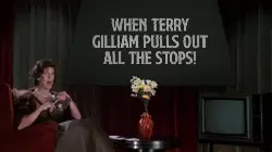 When Terry Gilliam pulls out all the stops! meme