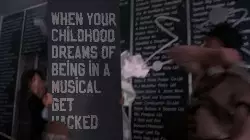 When your childhood dreams of being in a musical get hacked meme