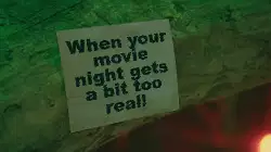 When your movie night gets a bit too real! meme