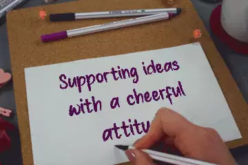 Supporting ideas with a cheerful attitude meme