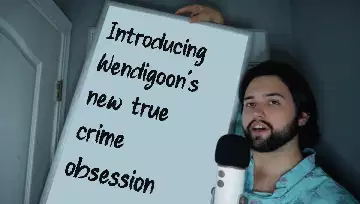 Introducing Wendigoon's new true crime obsession meme