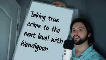 Taking true crime to the next level with Wendigoon meme