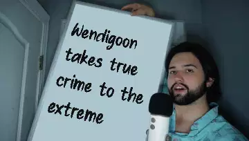 Wendigoon takes true crime to the extreme meme