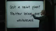 Got a heist plan? Better bring your whiteboard meme